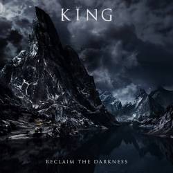 King (AUS) : Reclaim the Darkness
